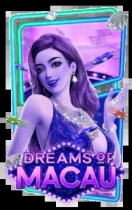 dreams of macau